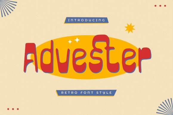 Advester Font: A Retro Display Typeface for Bold Campaigns