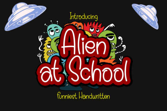 Alien at School: A Typeface for Bold Campaign Clarity