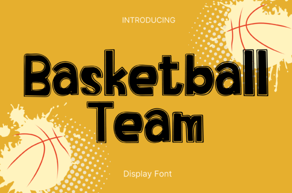 Basketball Team: A Whimsical Display Font for Makers