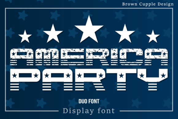 Build a Bold Brand with the America Party Font