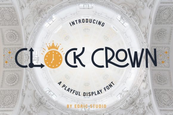 Clock Crown Font: A Playful Display Typeface for Business Branding