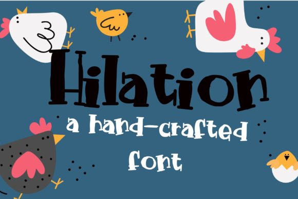 Hilation Font: A Quirky, Chic Display Typeface for Bold Branding