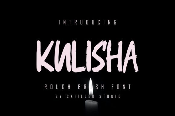 Kulisha: A Textured Brush Font for Crafters & Sellers