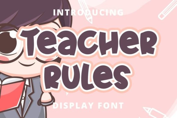 Teacher Ruler: A Marketer’s Playful Display Font Review